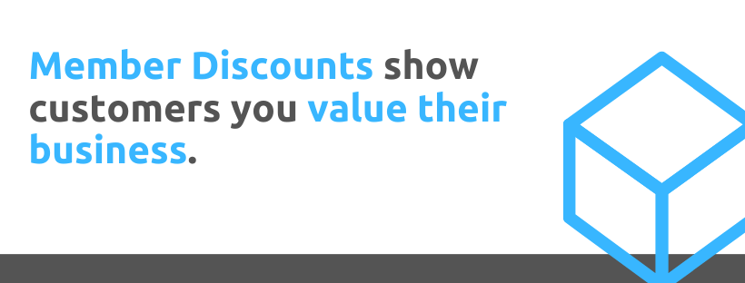 Member discounts show customers you value their business - 43 Customer Appreciation Tactics - Replyco