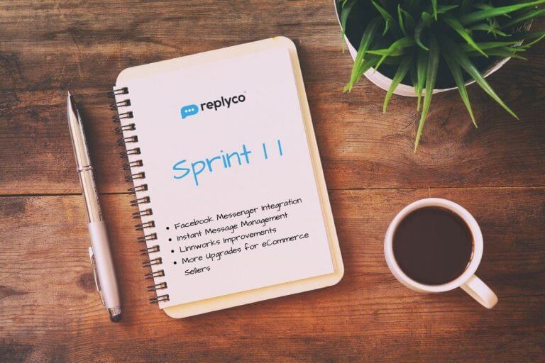 Sprint 11 Debuts Facebook Messenger Integration, Live Chat Management and More - Replyco Helpdesk for eCommerce