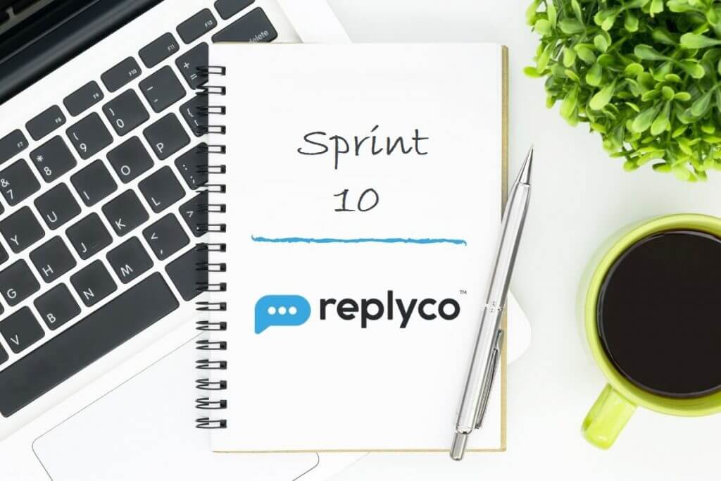 Sprint 10 Update - Replyco Helpdesk